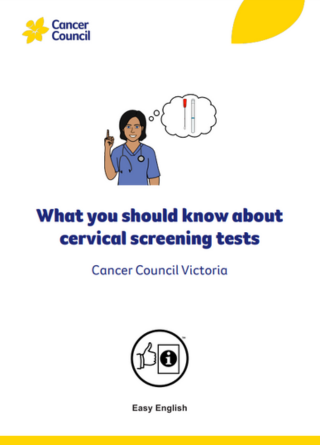 Easy read - What you Should Know AboutCervical Screening Tests 